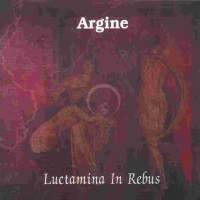 Argine : Luctamina In Rebus